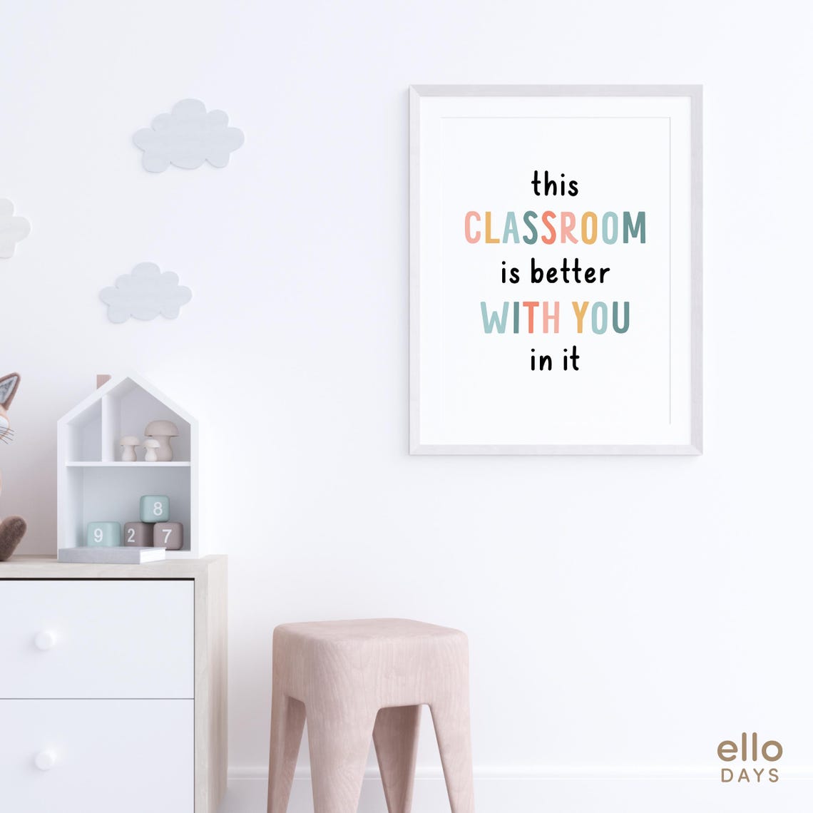 Classroom Is Better With You Wall Print Classroom Poster Preschool Wall Decor Motivational Poster First Day School Wall Art Decoration - Image 2
