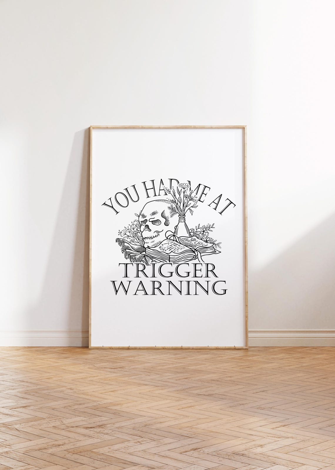 You Had Me At Trigger Warning Skull Book Gothic Reader Poster - Image 3