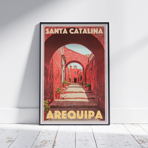 Santa Catalina Monastery Red Arches Arequipa Peru Retro Travel Poster