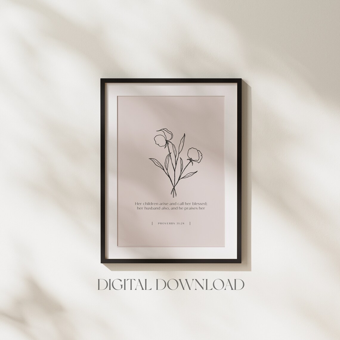 Proverbs 31 28 Her Children Arise and Call Her Blessed Floral Poster - Image 2