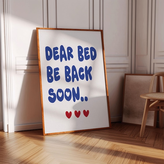 Bedroom Poster Bed Time Wall Decor Dear Be Back Soon Art Nursery Trendy Sleep Typography Print