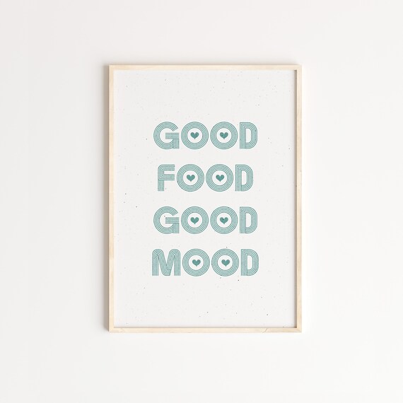Good Food Good Mood Retro Teal Typography Cheerful Kitchen Decor Poster