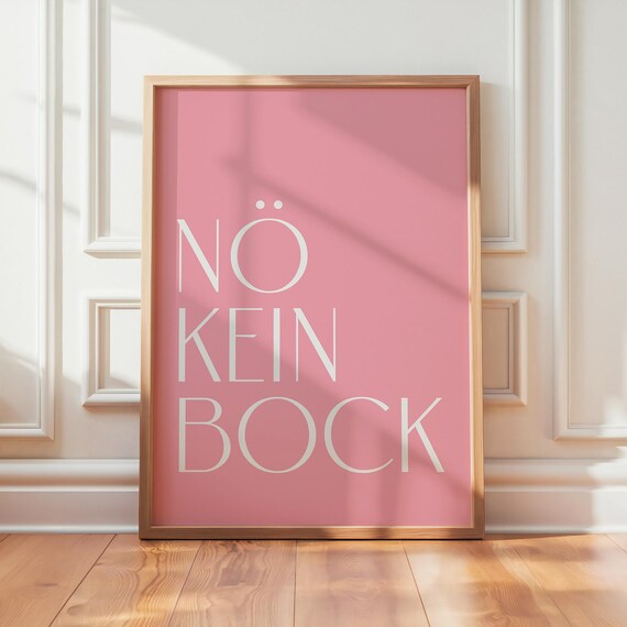 Kein Bock Pink Minimalist Typography Art Print
