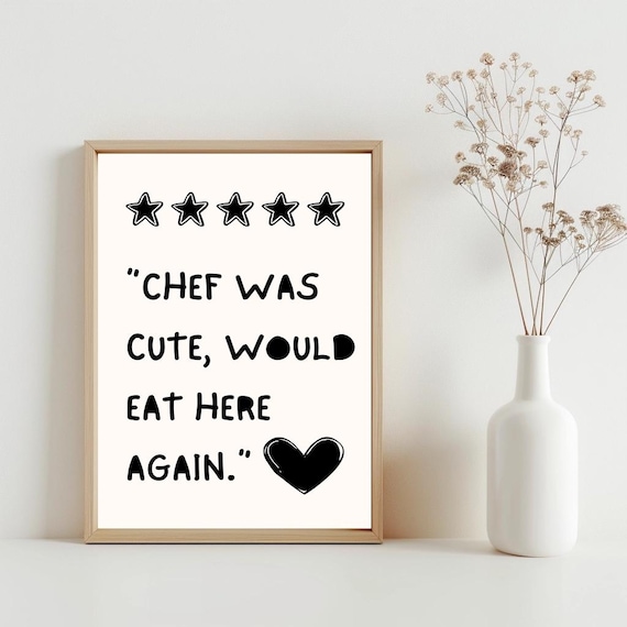 Chef Was Cute Kitchen Wall Art Minimalist Print Poster Cooking Black Heart Decoration Sg296