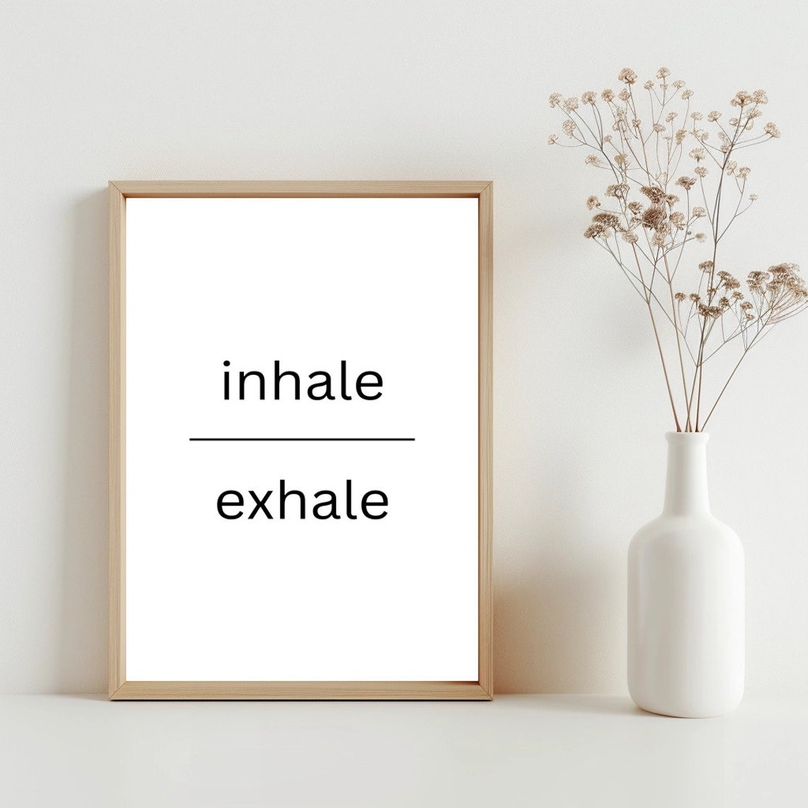 Inhale Exhale Minimalist Typography Calm Mindfulness Quote Poster