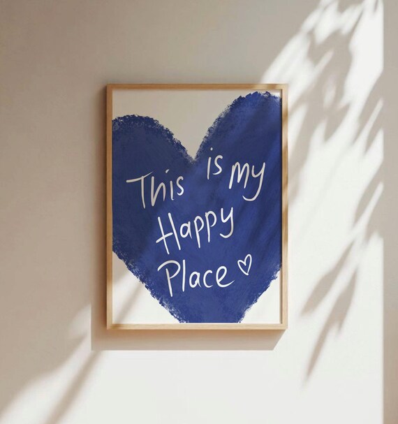 This Is My Happy Place Print Blue Watercolor Wall Art Aesthetic Apartment Decor Abstract Heart Poster Uplifting Cute Quote Bedroom Art