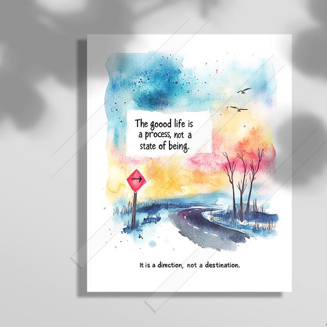 The Good Life Is A Process Watercolor Road Journey Quote Art Print