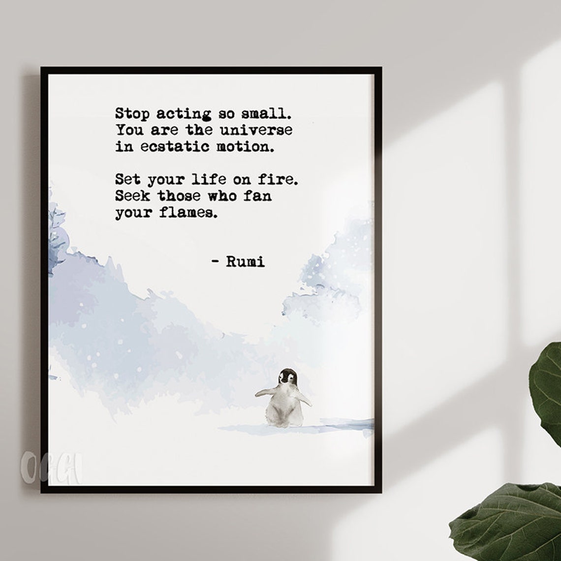 Rumi Stop Acting So Small Universe Ecstatic Motion Quote Poster
