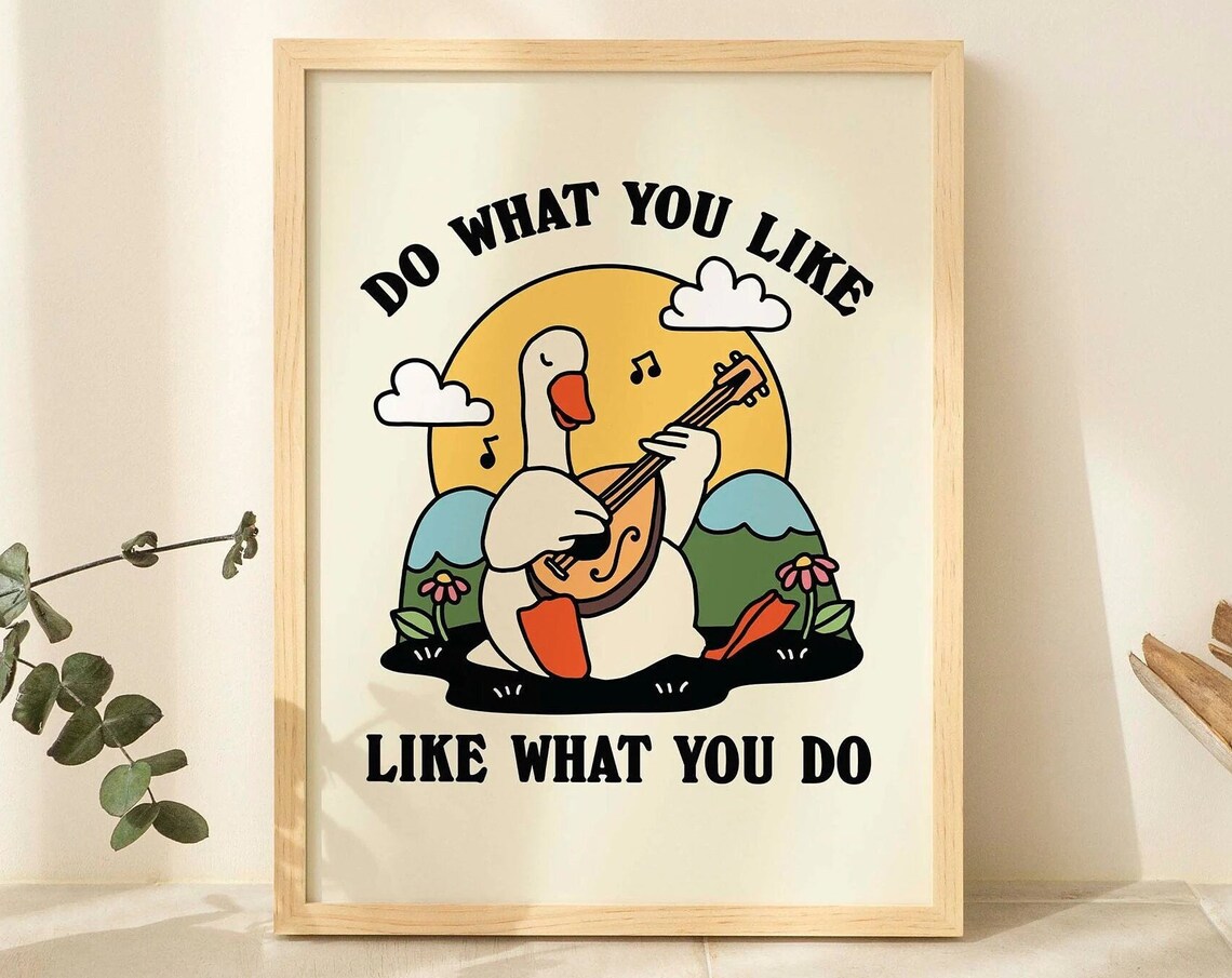 Do What You Like Goose Banjo Retro Music Funny Cottagecore Poster
