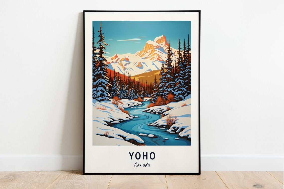 Yoho Canada Snowy Rocky Mountain River Valley Pine Forest Poster