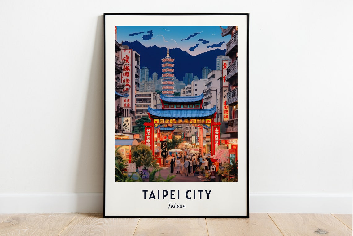 Taipei City City Print Taipei City Travel Poster Taiwan Travel Gift Taipei City Taiwan Poster Taipei City Gift