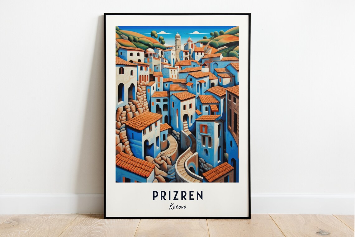 Prizren Kosovo Old Town Of Colorful Houses On The Hillside Poster
