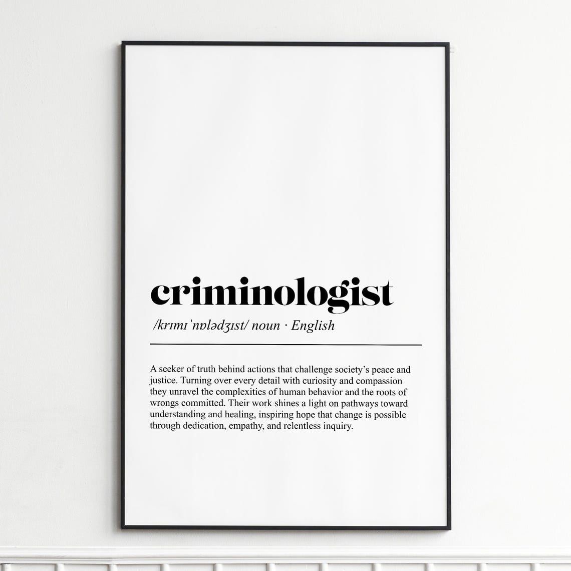 Criminologist Seeker of Truth Dictionary Definition Typography Poster