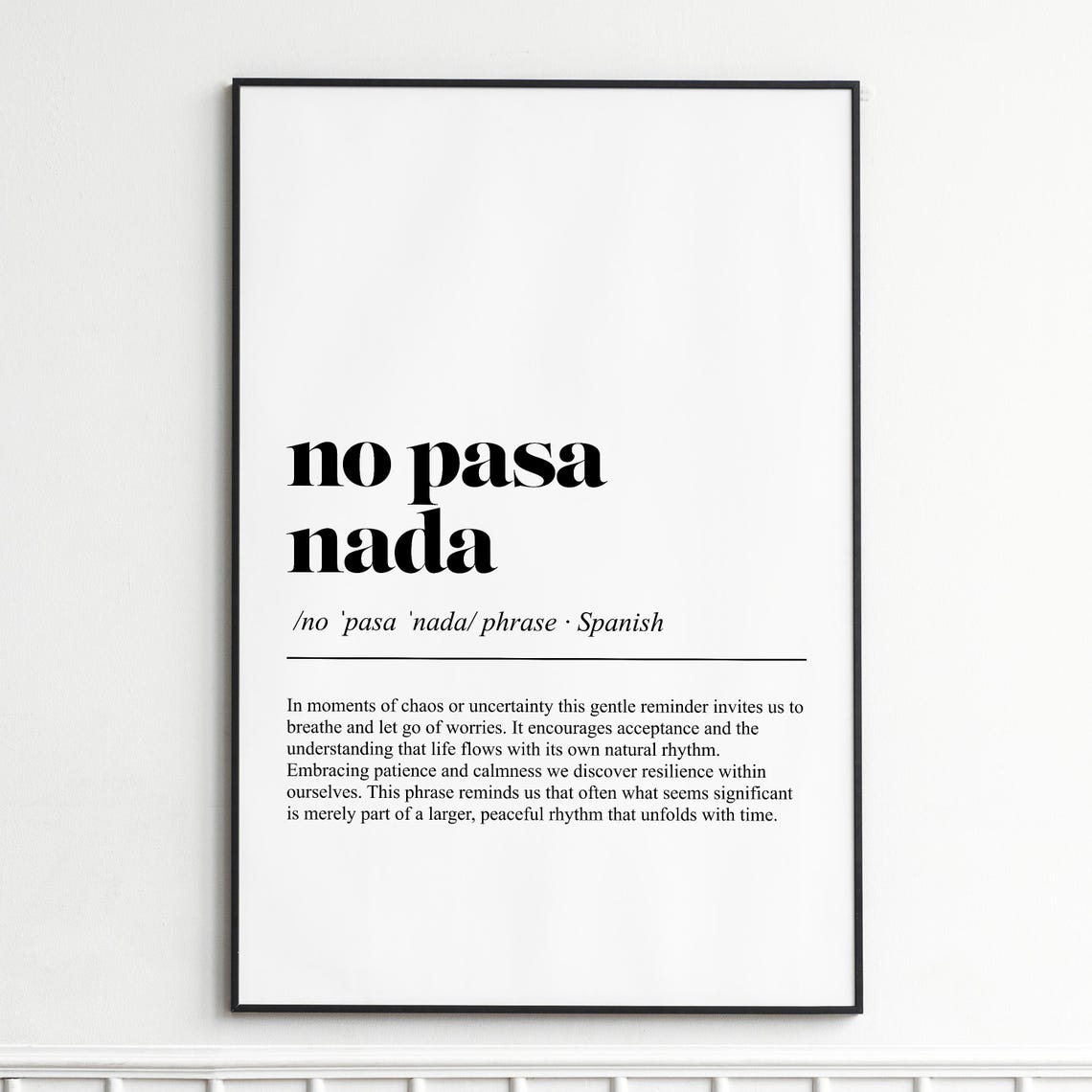 No Pasa Nada Spanish Dictionary Definition Typography Quote Poster