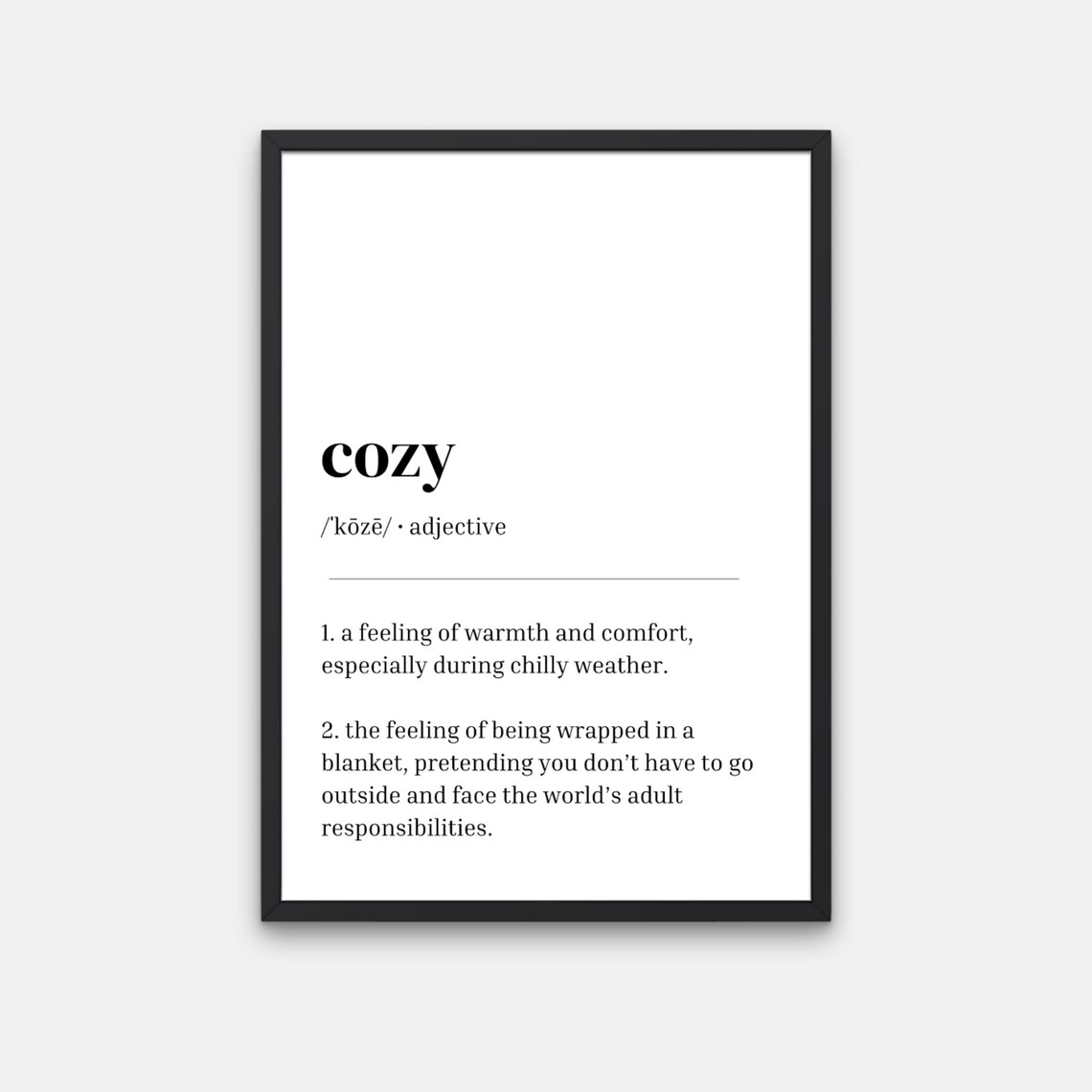 Cozy Definition Minimalist Warm Comfort Funny Dictionary Quote Poster
