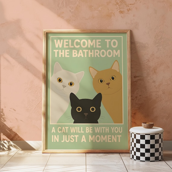 Welcome To The Bathroom Print Poster Funny Cat Wall Art Lovers Gift Vintage Home Decor Quirky Black