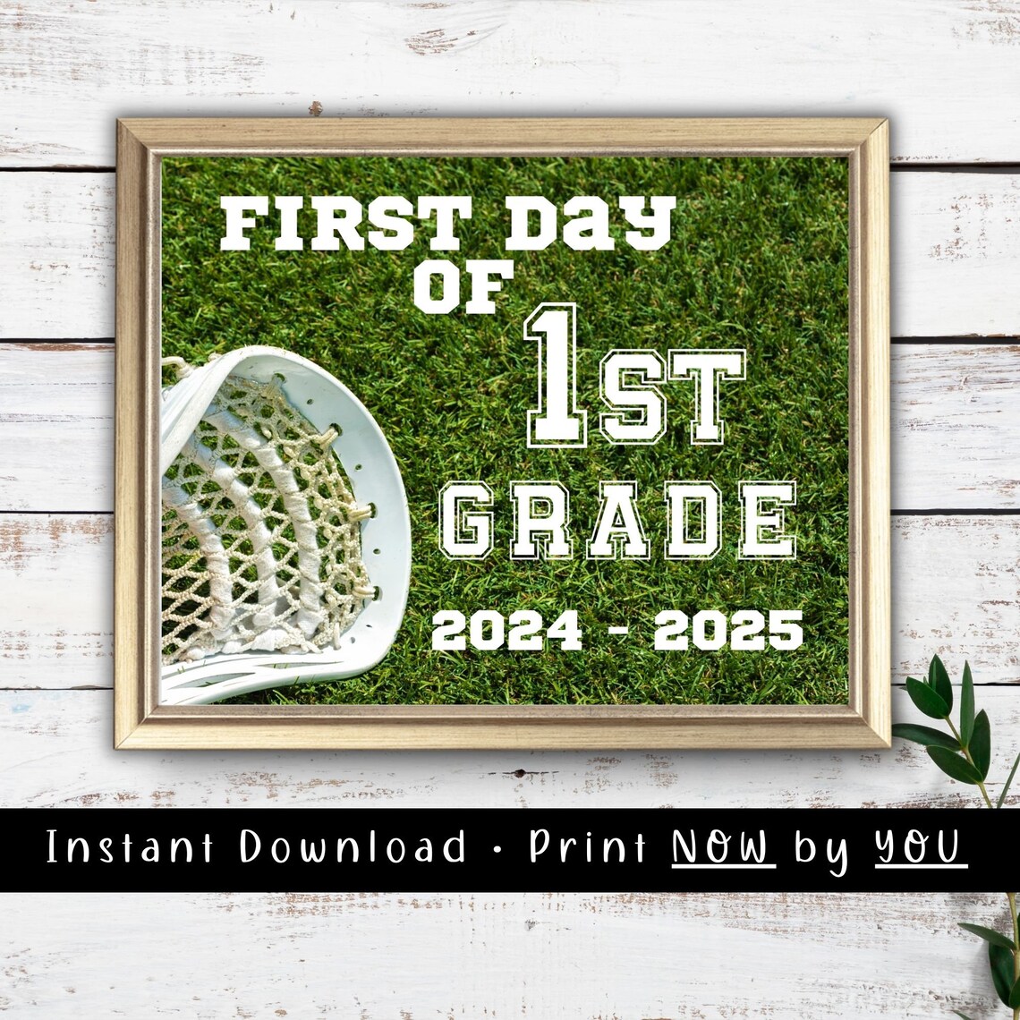 First Day of 1st Grade Lacrosse Sports Back to School Sign Photo Print
