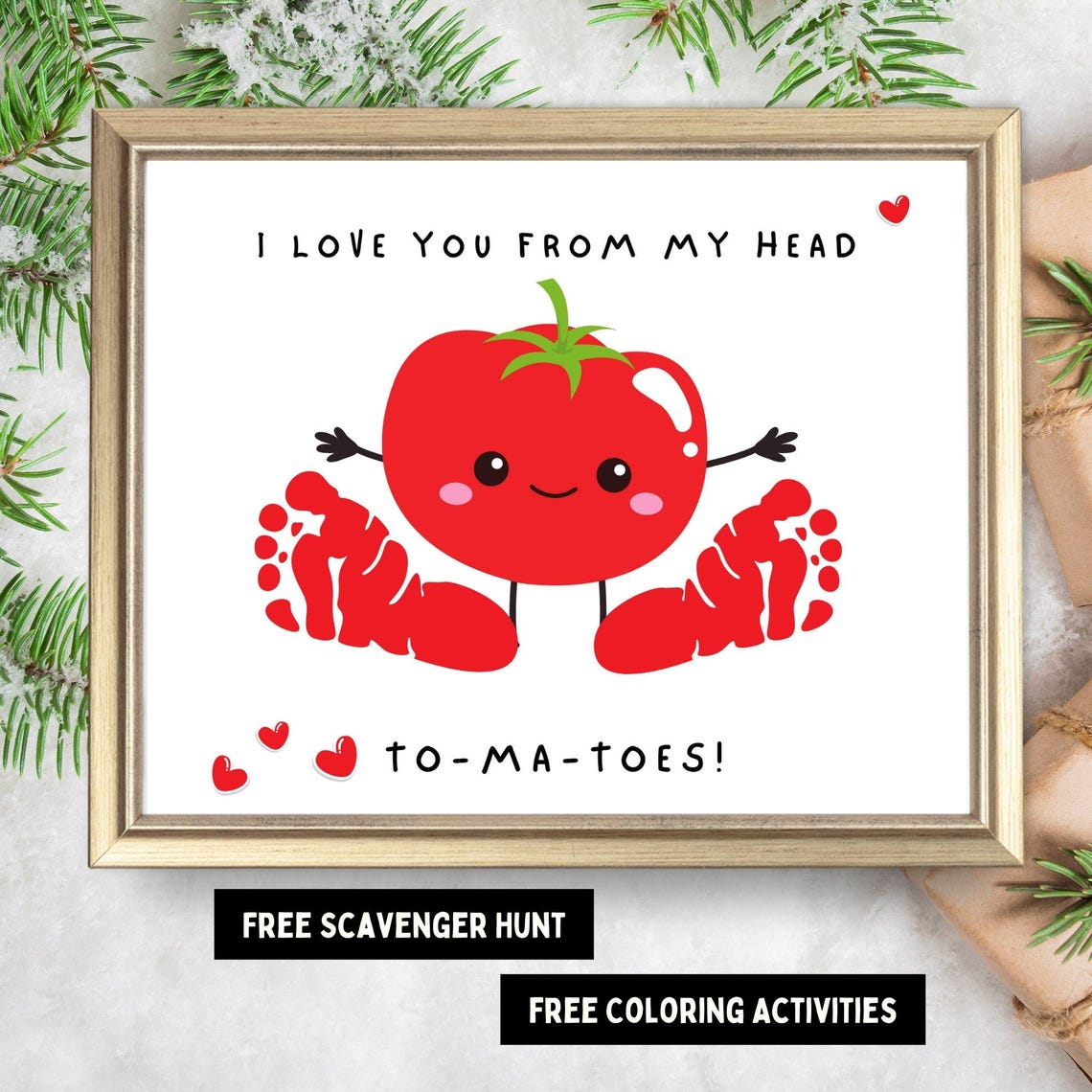 I Love You From My Head to-Ma-Toes Tomato Footprint Craft Poster