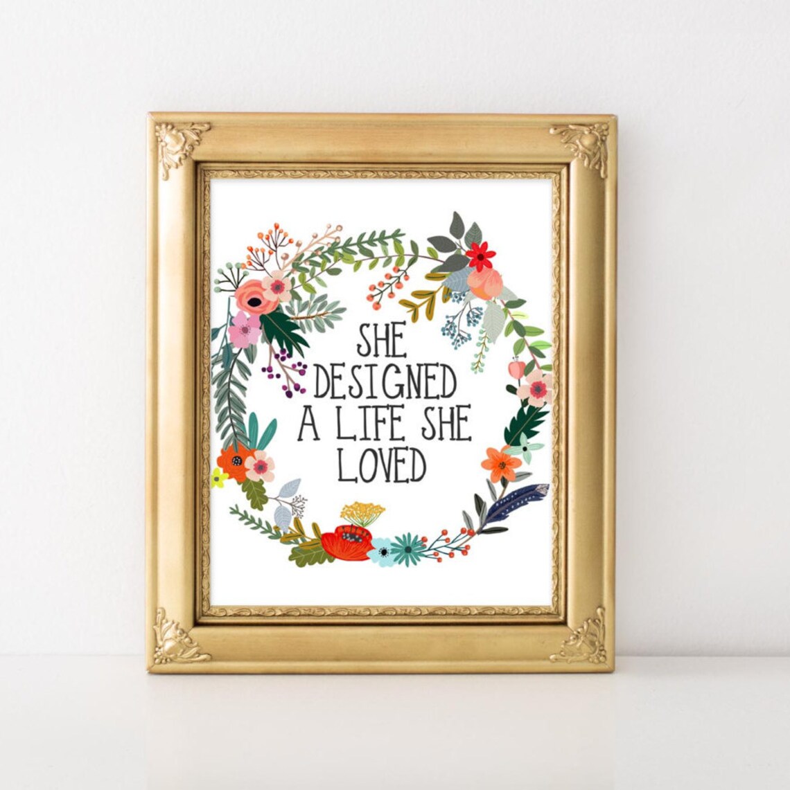 She Designed A Life Loved Floral Art Print