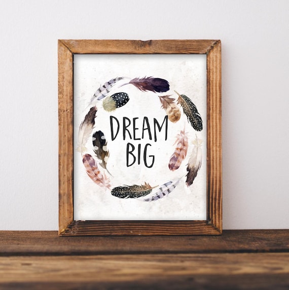 Dream Big Feather Wreath Nursery Watercolor Motivational Quote Sign Poster