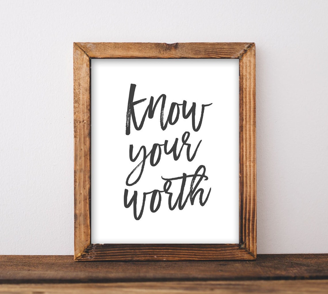 Know Your Worth Hand Lettered Calligraphy Self Love Affirmation Poster