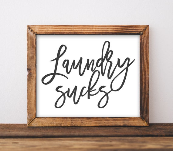 Wall Art Laundry Sucks Room Decor Home Black And White Funny Diy Sign Poster