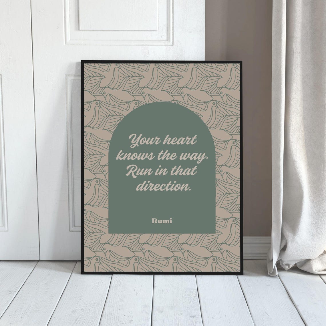 Rumi Your Heart Knows the Way Quote Sage Green Bird Arch Poster - Image 3