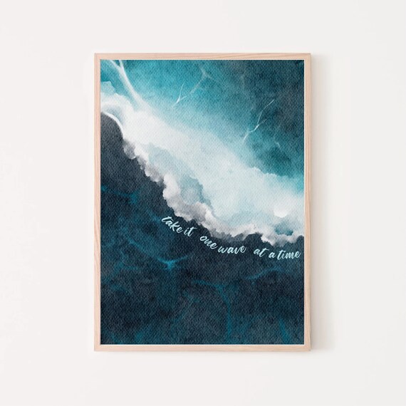 Take It One Wave At A Time Ocean Wave Watercolor Coastal Wall Poster
