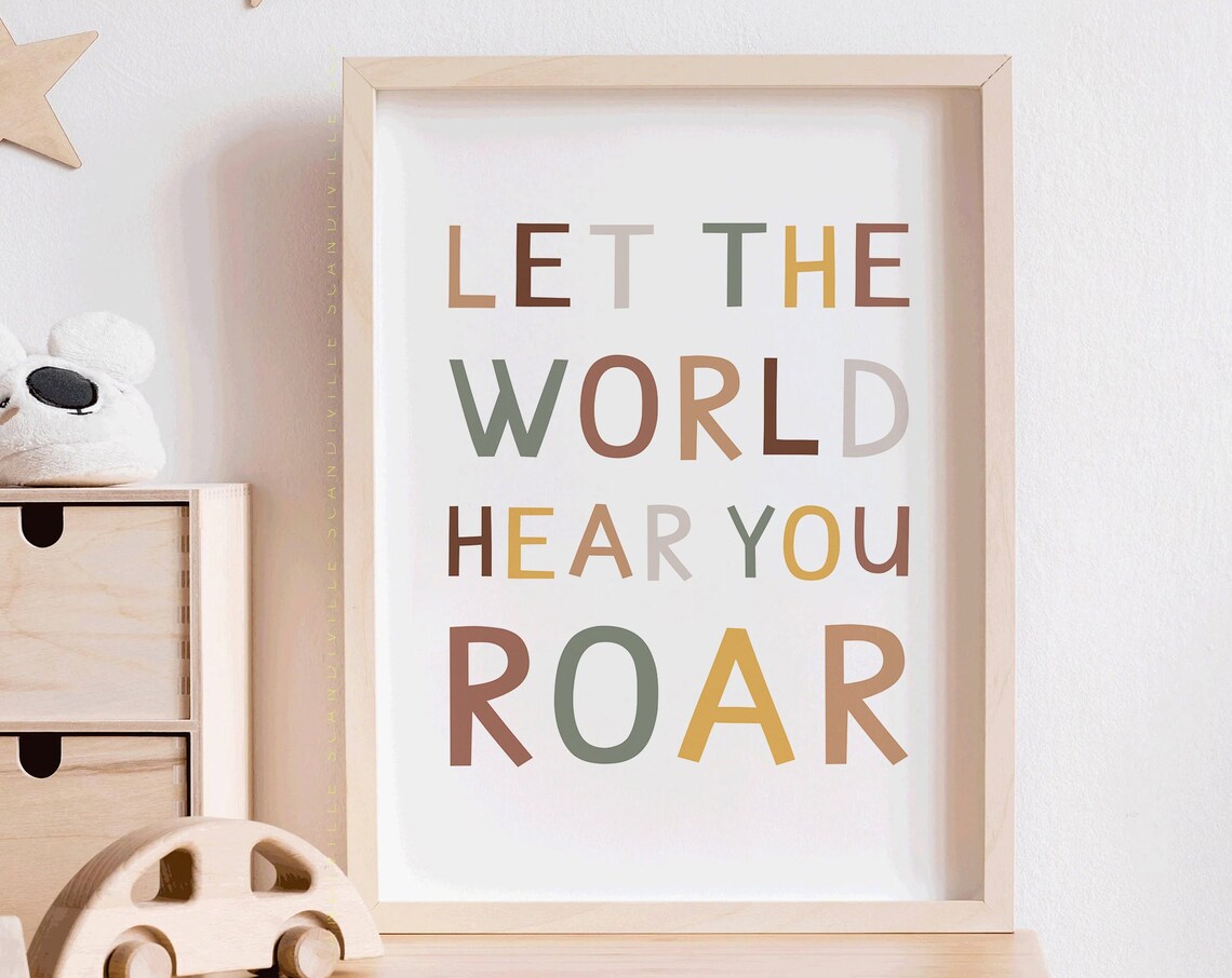 Let The World Hear You Roar Colorful Typography Kids Room Poster