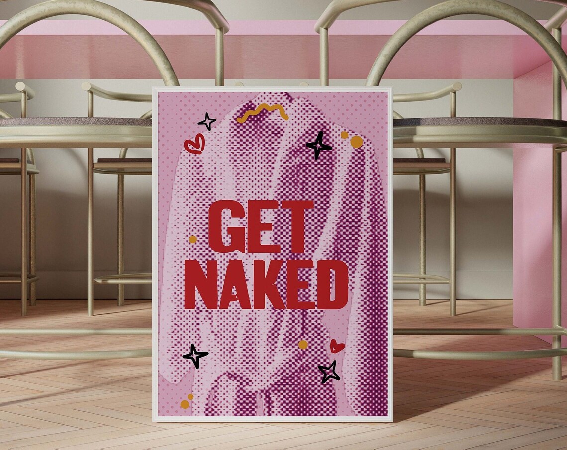 Get Naked Bathrobe Halftone Pink Retro Bathroom Humor Poster