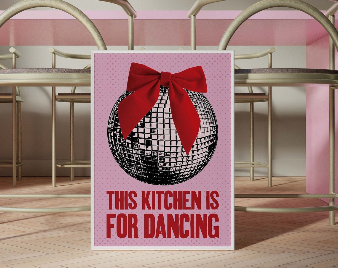This Kitchen Is For Dancing Disco Ball Red Bow Bold Pink Poster