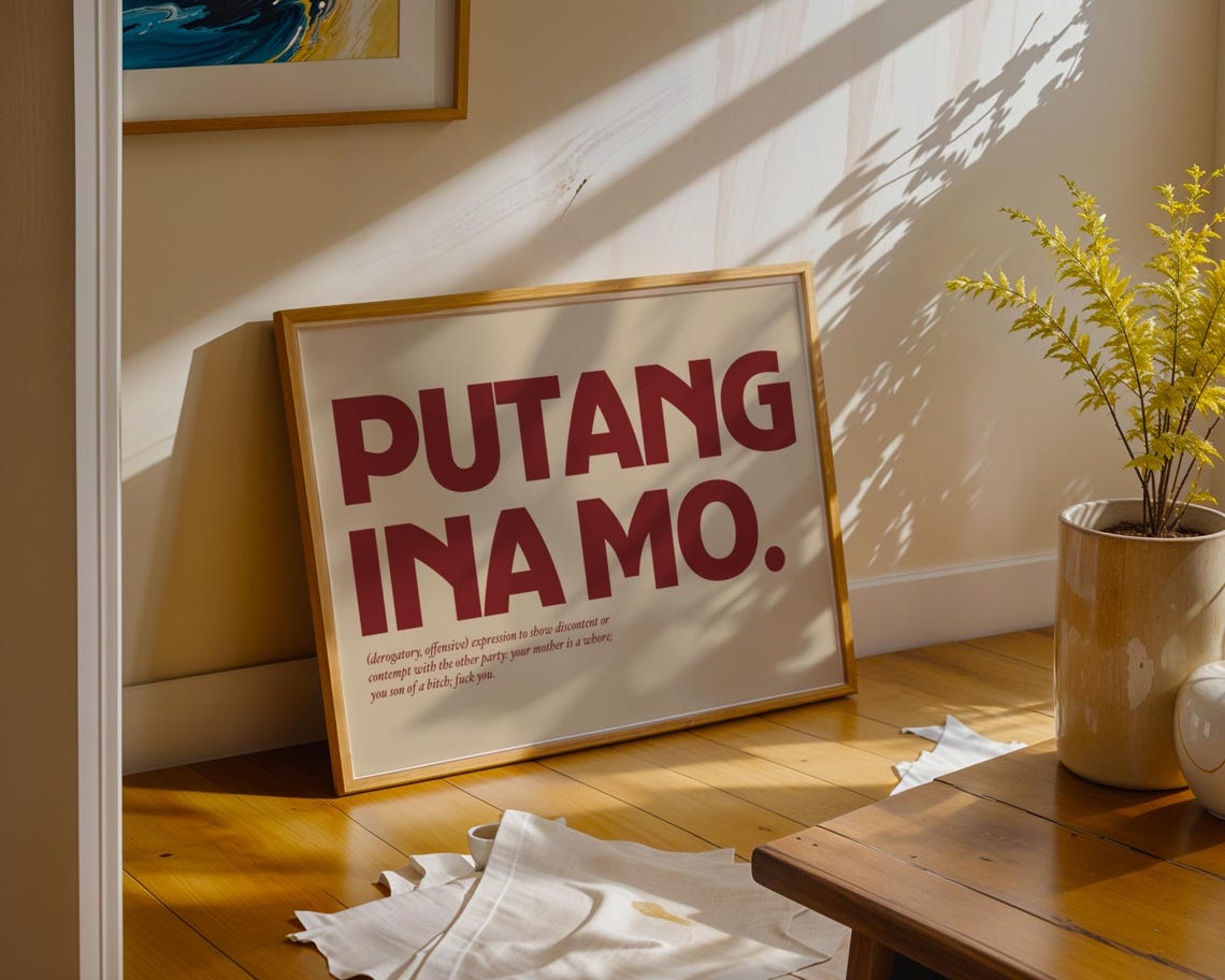 Putang Ina Mo Funny Filipino Dictionary Definition Profanity Poster