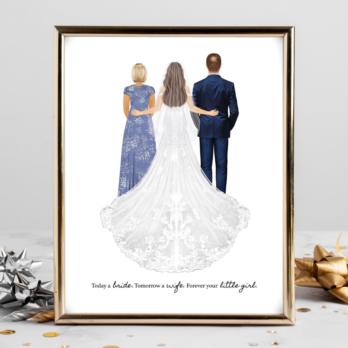 Bride With Parents Today a Bride Forever Your Girl Quote Poster