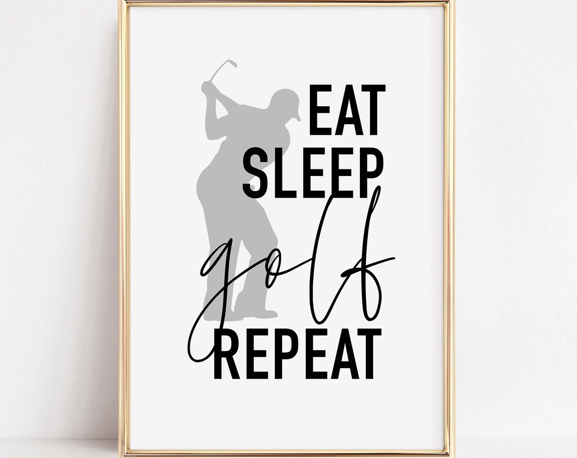 Eat Sleep Golf Repeat Silhouette Golfer Typography Sports Poster