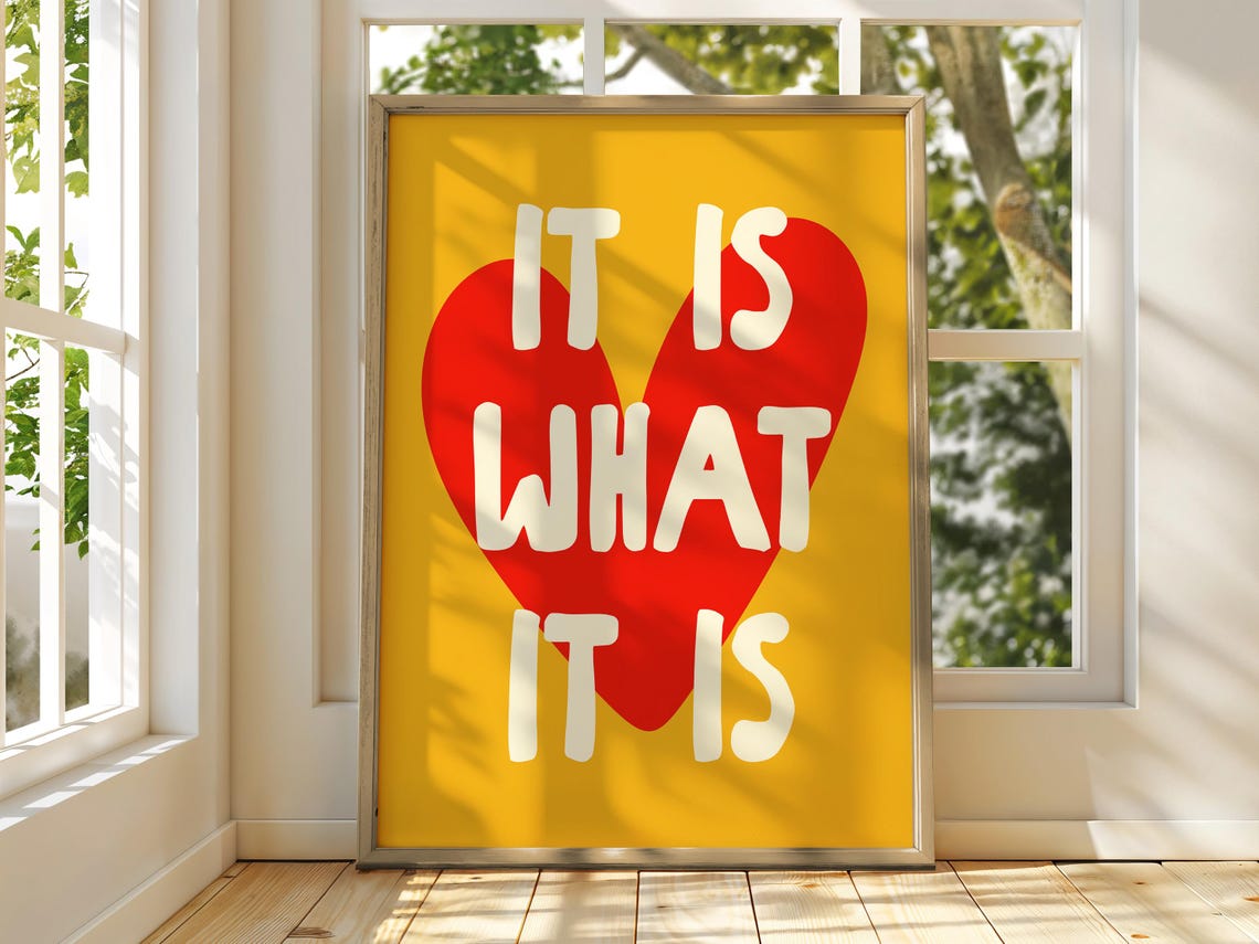 It Is What It Is Red Heart Bold Yellow Maximalist Quote Poster - Image 4