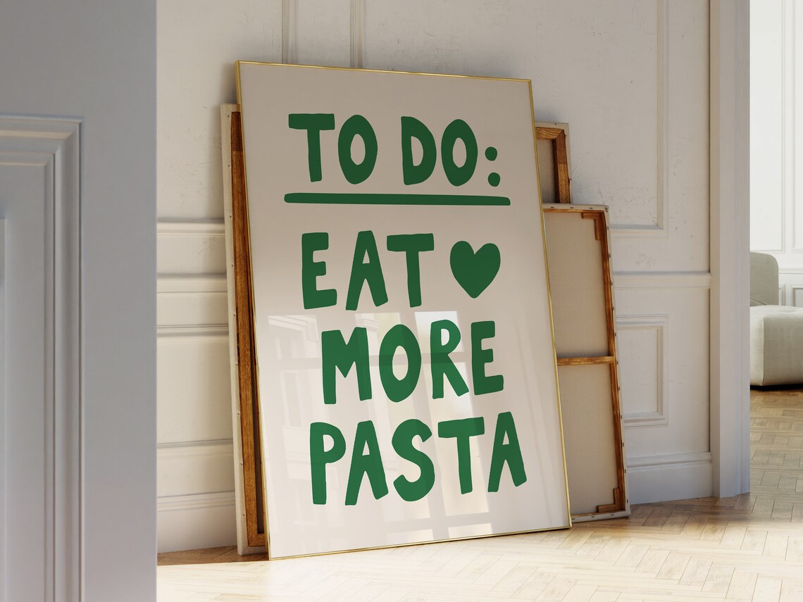 Eat More Pasta To Do List Green Kitchen Quote Funny Food Lover Poster - Image 2