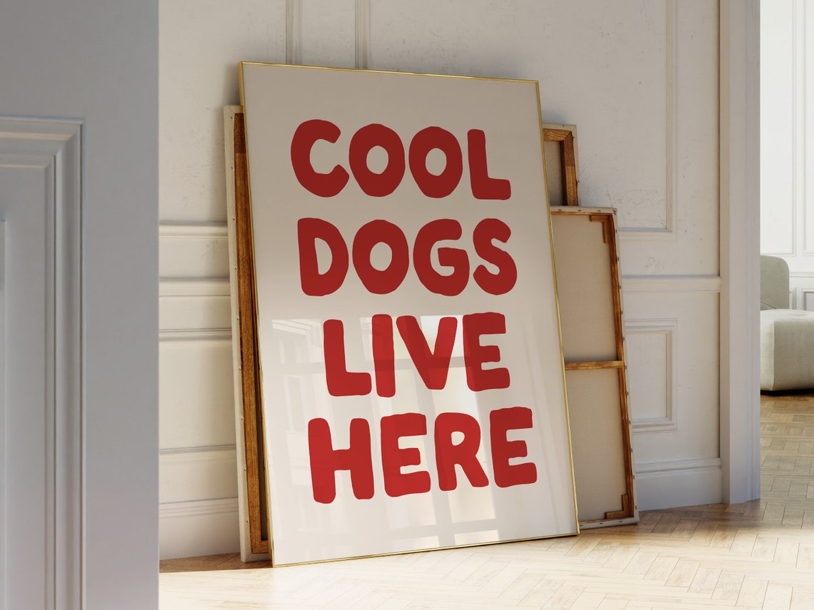 Cute Dog Print Dog Quote Wall Art Funny Dog Quote Print Dog Lover Gift Dog Mom Gift Aesthetic Dog Wall Art - Image 3