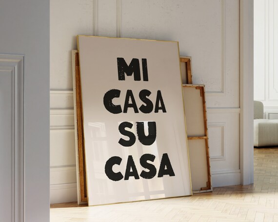 Mi Casa Su Casa Black Spanish Quote Bold Modern Entryway Art Poster