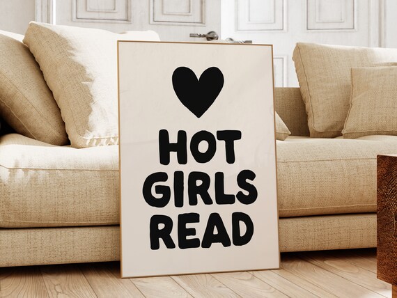 Hot Girls Read Black Heart Book Quote Bookish Wall Decor Reader Gift Poster