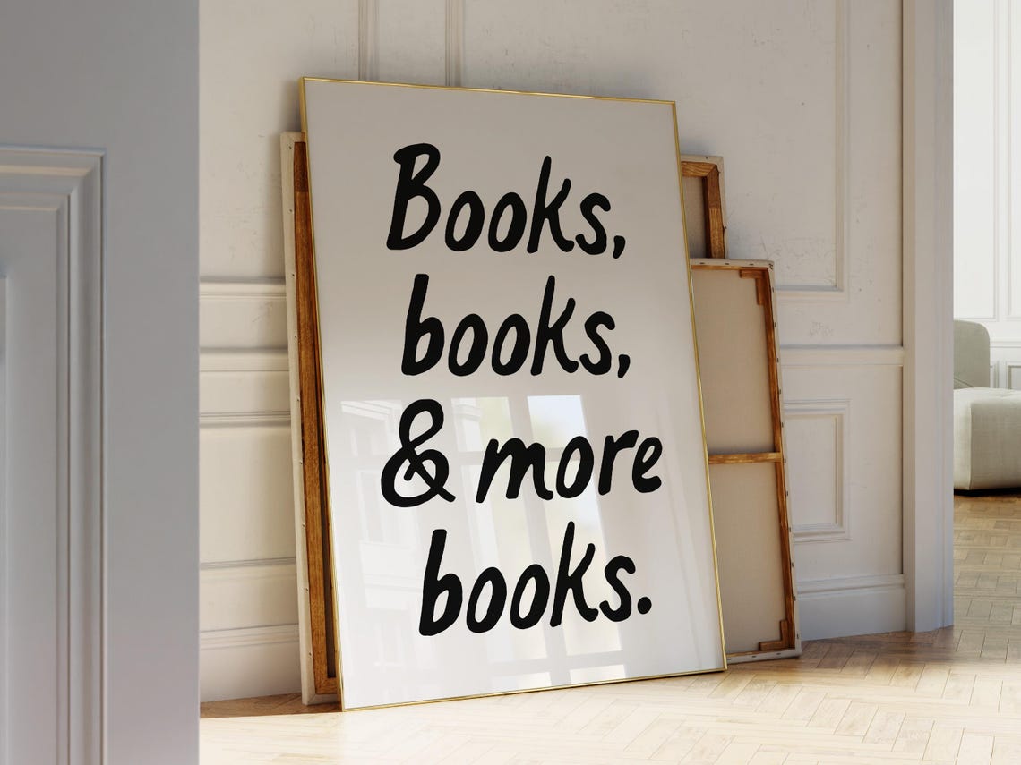 Books Books and More Books Cute Reader Book Lover Quote Poster - Image 3