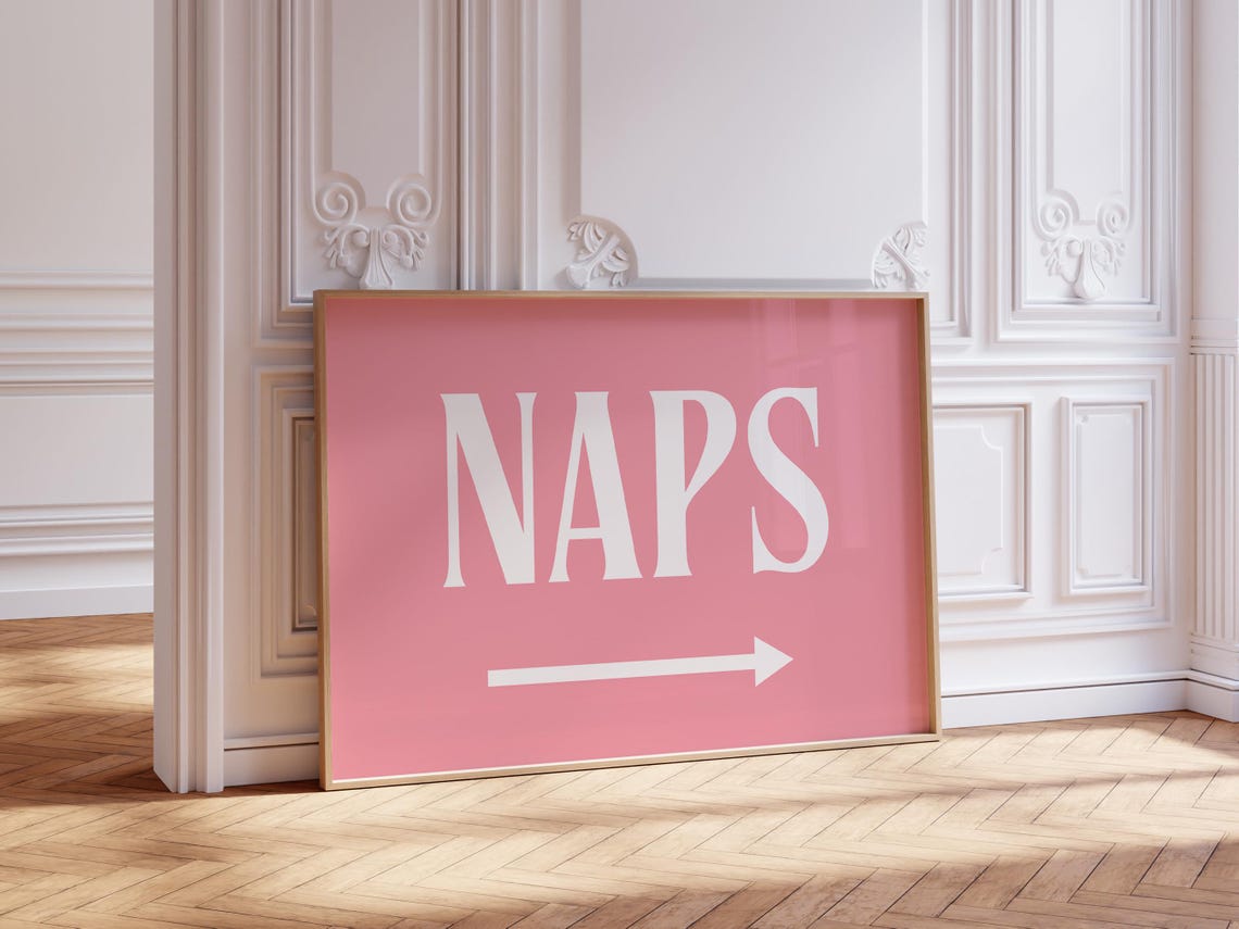 Naps Pink Arrow Sign Funny Bedroom Sleep Lovers Quote Poster - Image 2