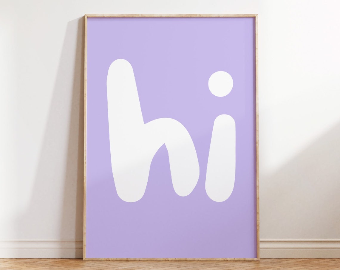 Hi Hello Greeting White Letter Lavender Purple Minimalist Decor Poster