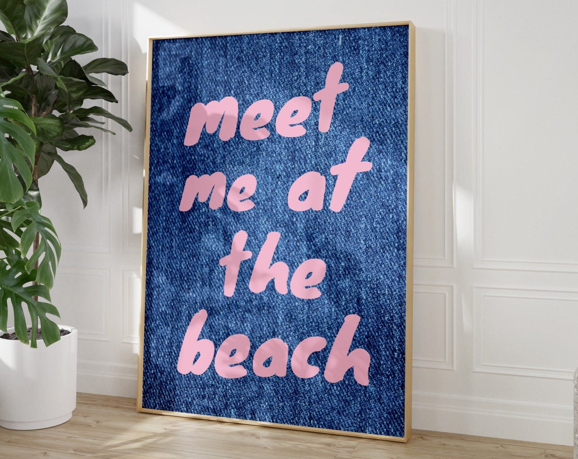 Meet Me at the Beach Pink Text Blue Denim Coastal Style Poster - Image 5