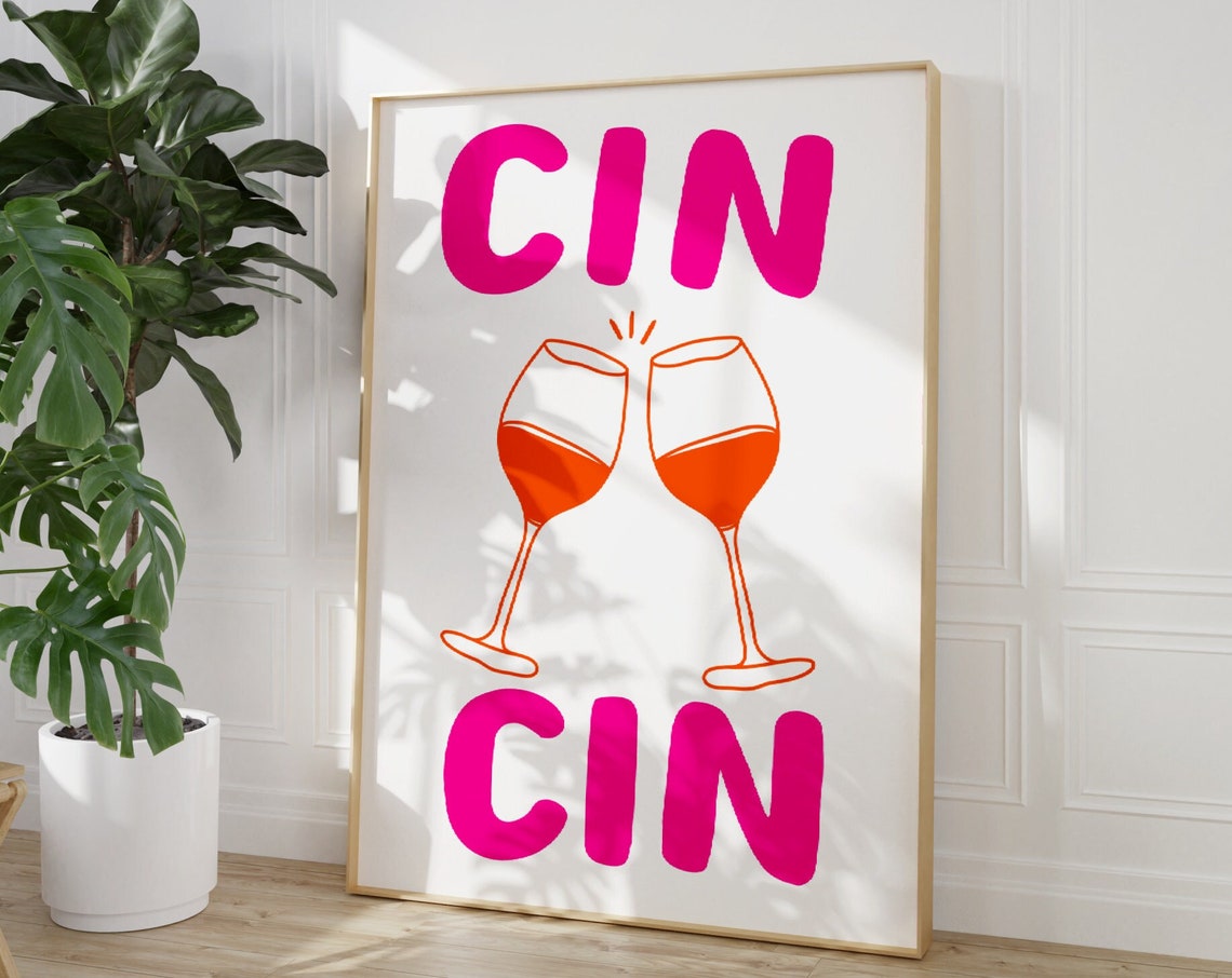 Cin Cin Wine Glasses Cheers Hot Pink Kitchen Poster Art Fun Decor