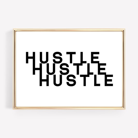 Hustle Wall Art Home Office Decor Motivational Poster Home Office Wall Art Inspirational Art Print Wall Art