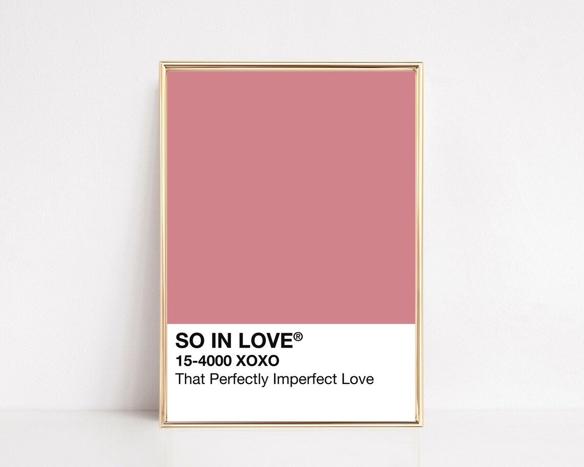 So In Love Pantone Style Dusty Pink Swatch Perfectly Imperfect Poster