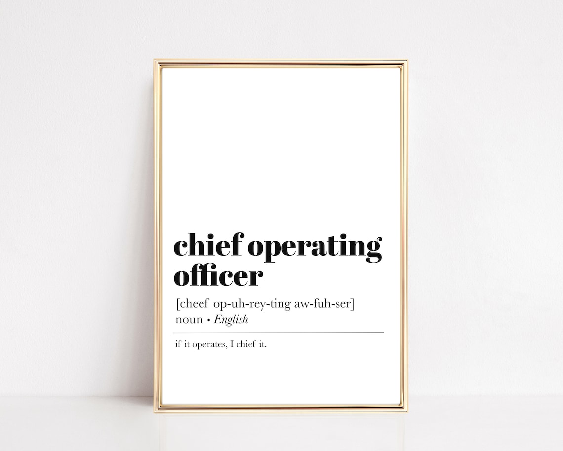 Chief Operating Officer Definition Print Coo Gift Funny Home Office Decor Minimalist Gift For Boss Print