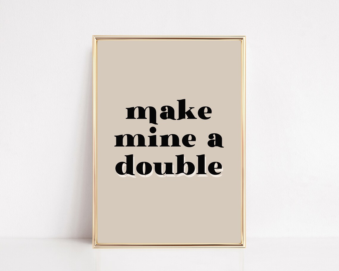 Make Mine A Double Bar Cart Kitchen Decor Art Print