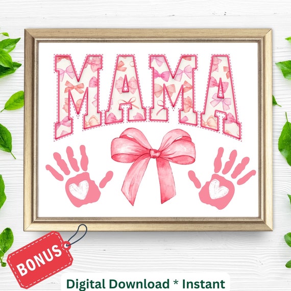 Mothers Day Footprint Craft Coquette Pink Bow Mama Handprint Sign For Kids Preschool Daycare Toddlers Baby Keepsake For Mom Grandma Print