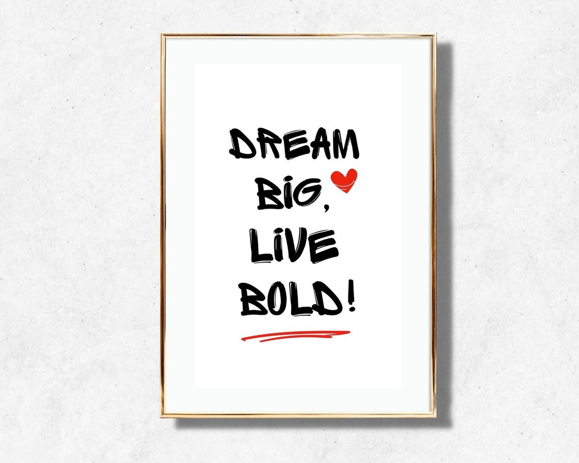 Dream Big Live Bold Quote Heart Minimalist Typography Poster - Image 3